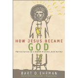 How Jesus Became God