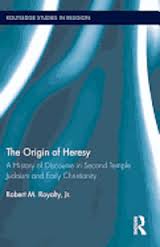 Origins of Heresy by Bob Royalty