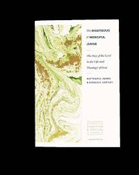 Righteous and Merciful Judge